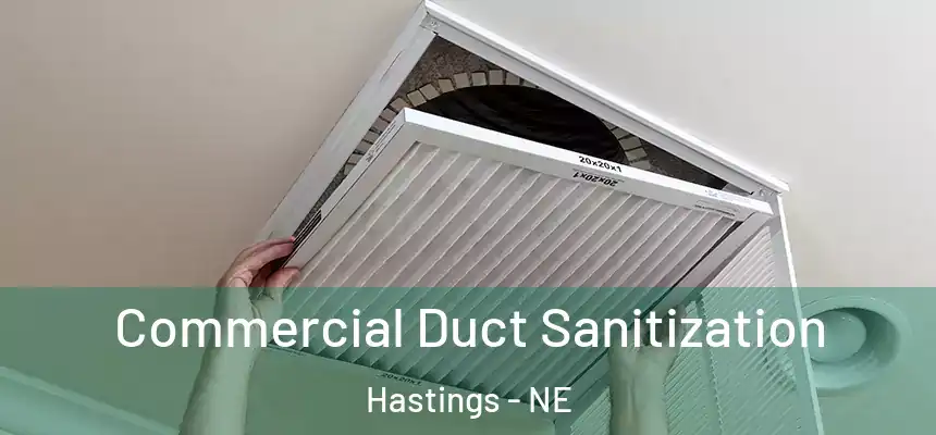  Commercial Duct Sanitization Hastings - NE