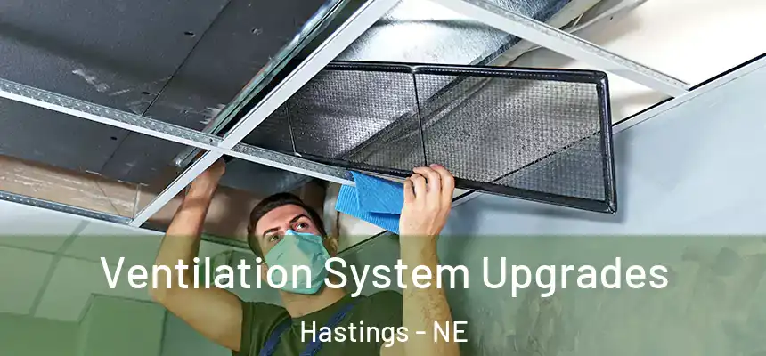 Ventilation System Upgrades Hastings - NE
